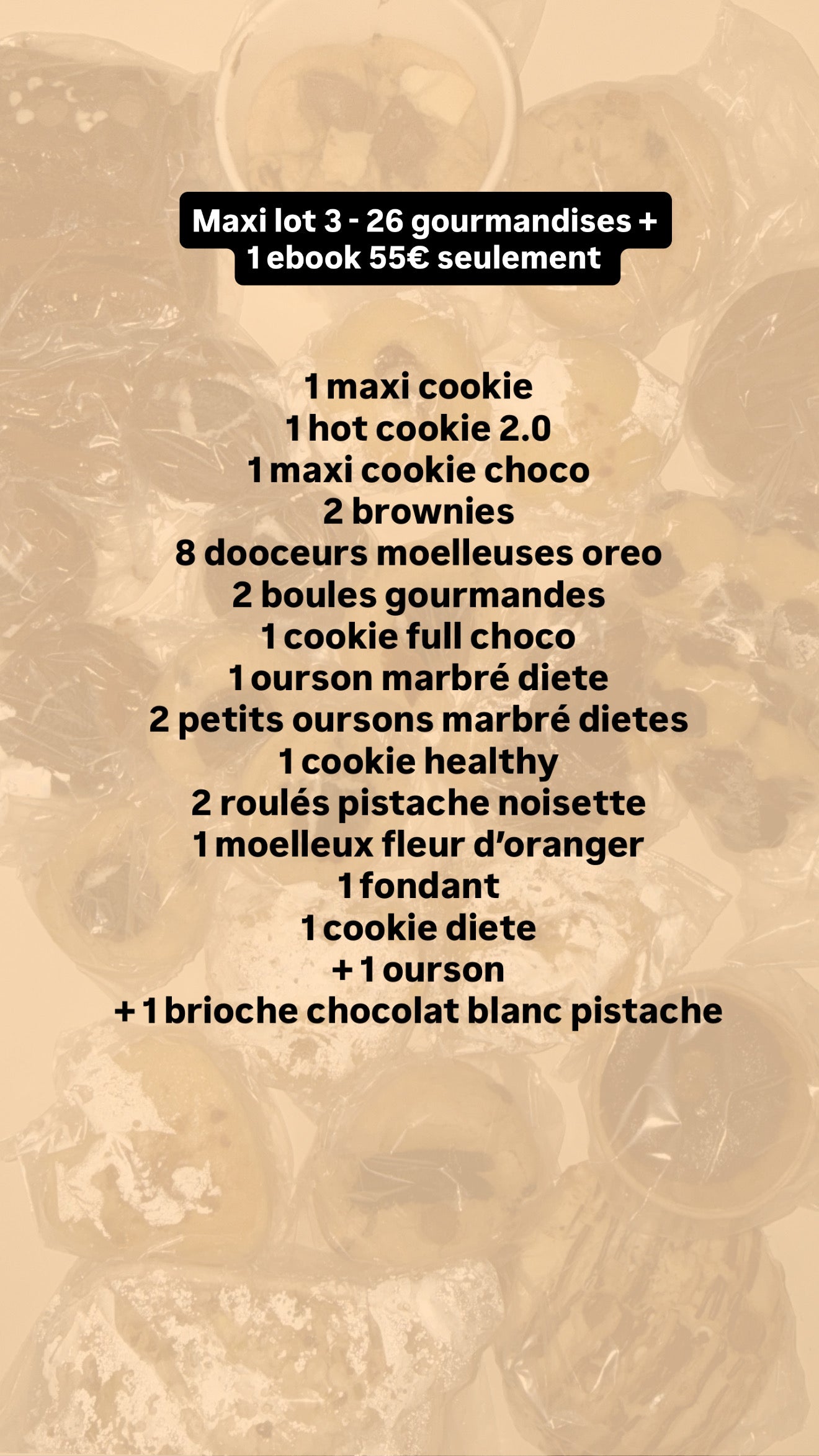 Maxi lot 3- 26 gourmandises + 1 ebook
