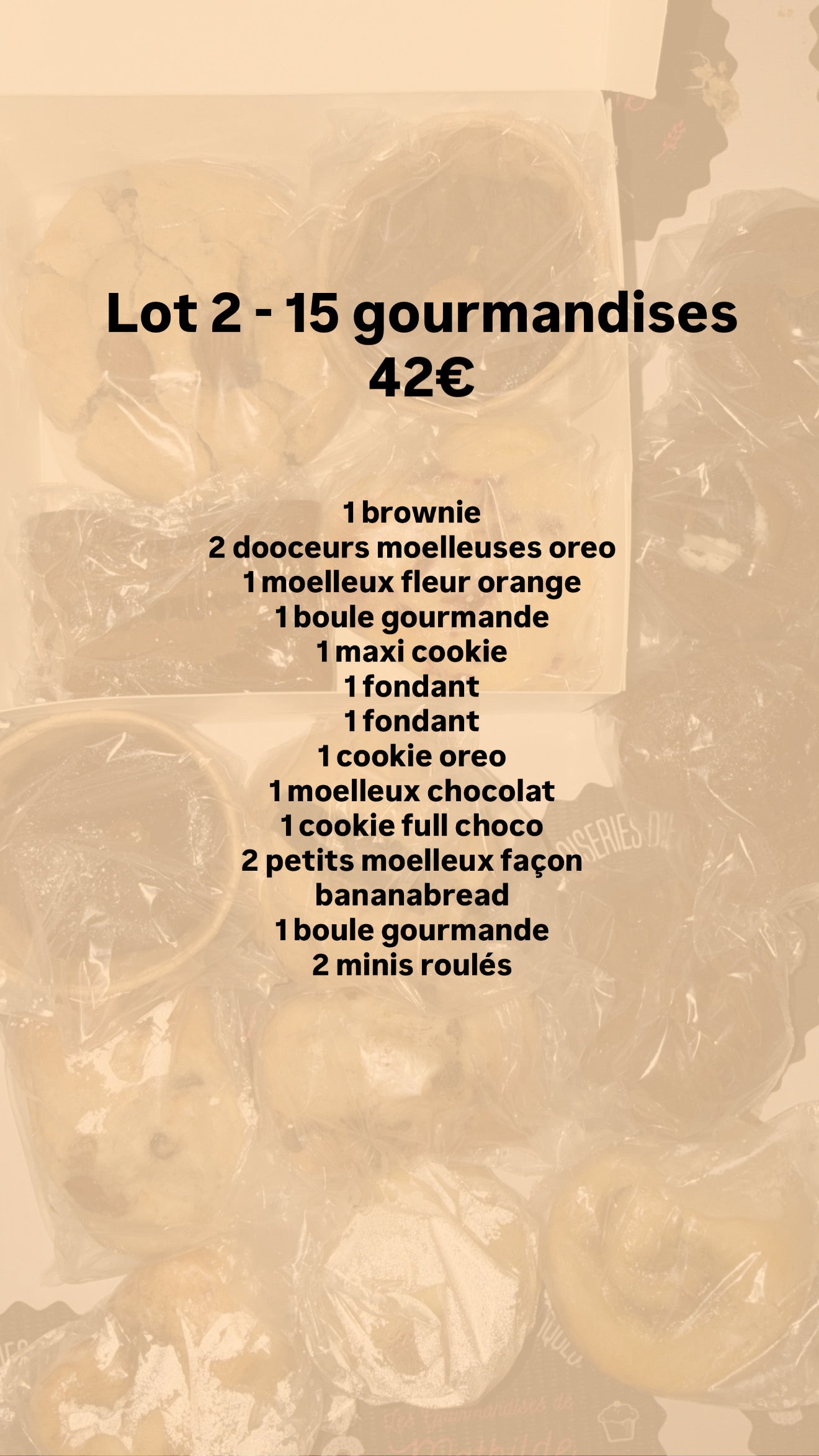 Lot 2 : 15 gourmandises