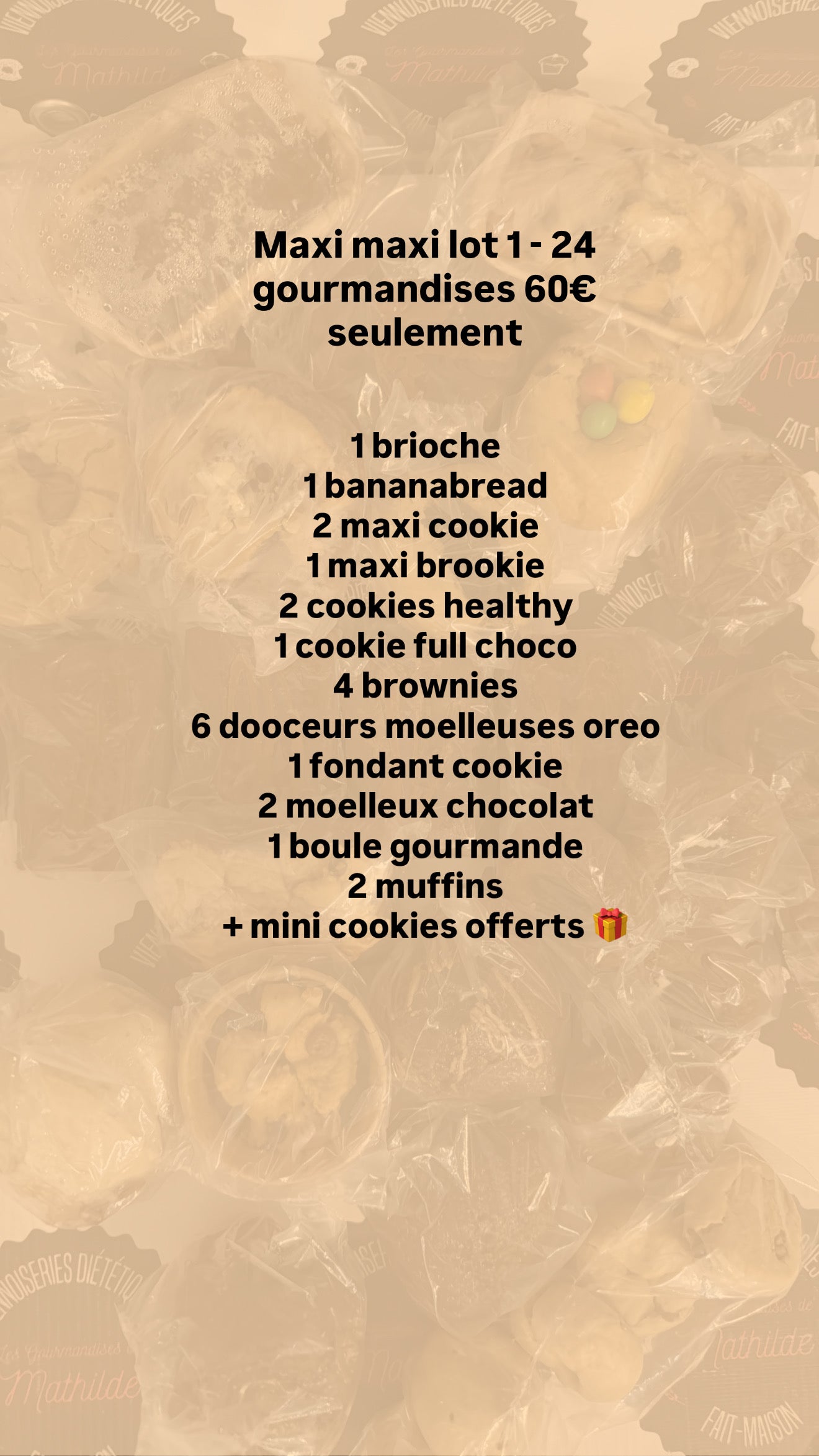 Maxi maxi lot 1 24 gourmandises 60€ seulement