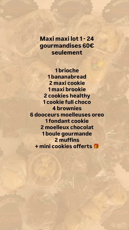 Maxi maxi lot  3 24 gourmandises 60€ seulement